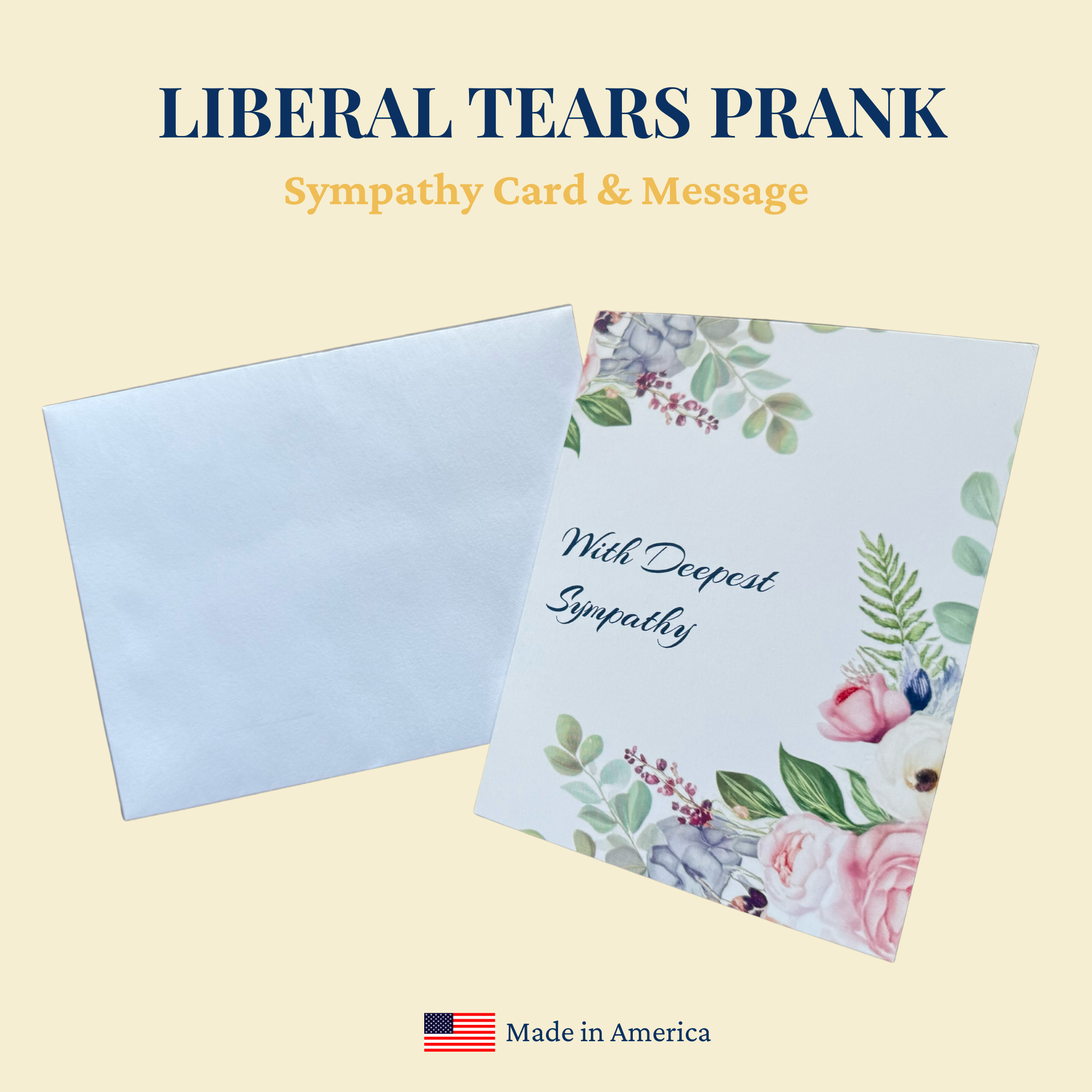 Liberal Tears — Sympathy Prank Card