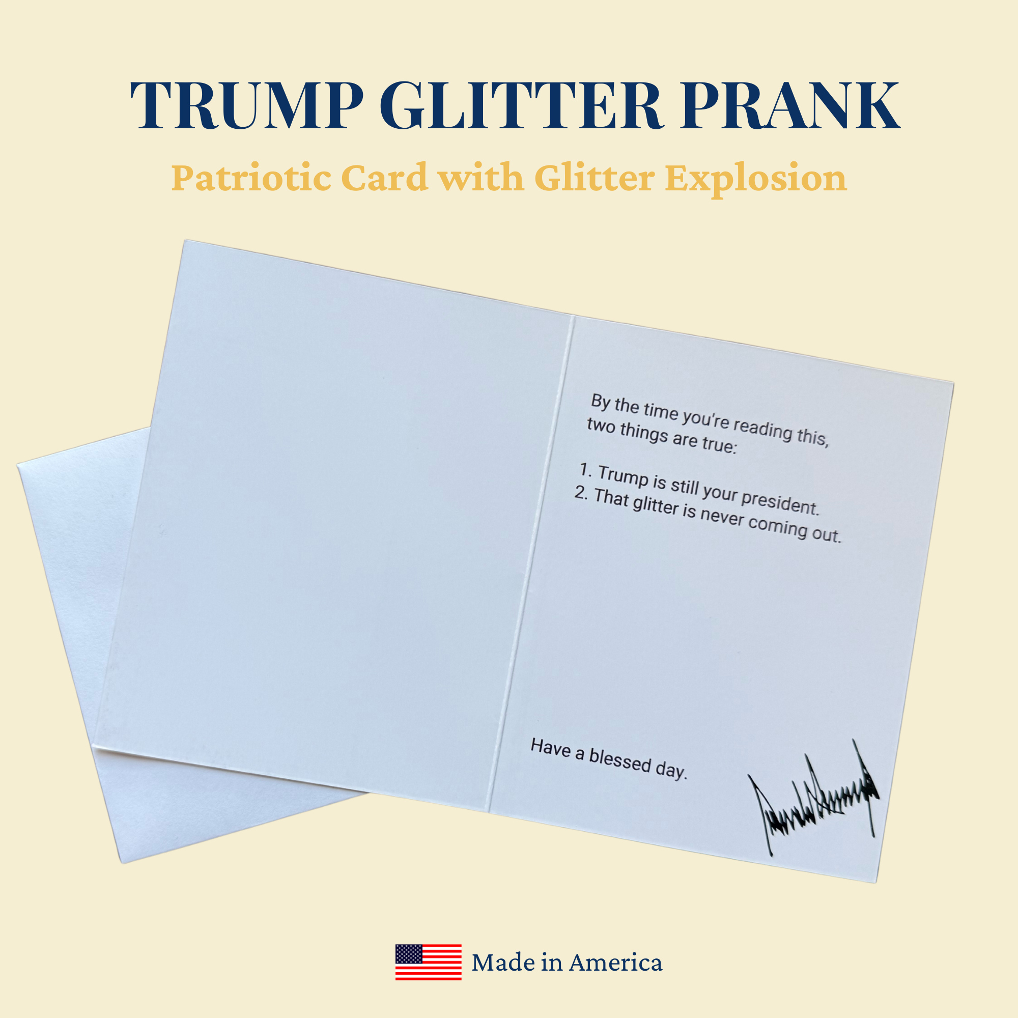 Still Your President — Trump Glitter Prank