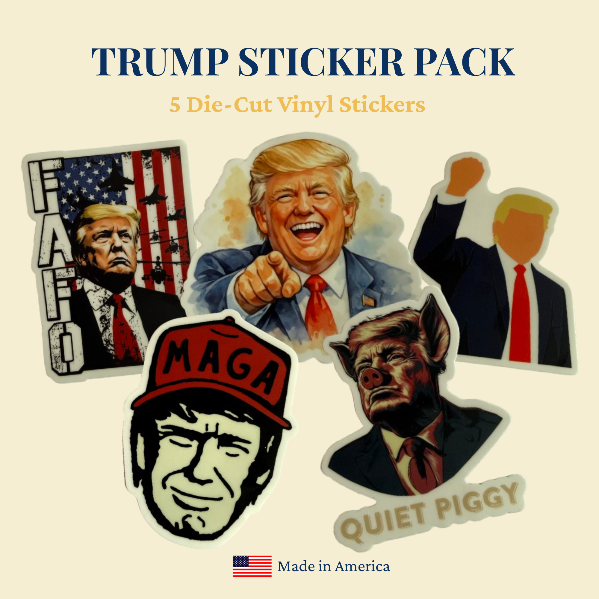 Trump Sticker Pack — 5 Die-Cut Vinyl Stickers